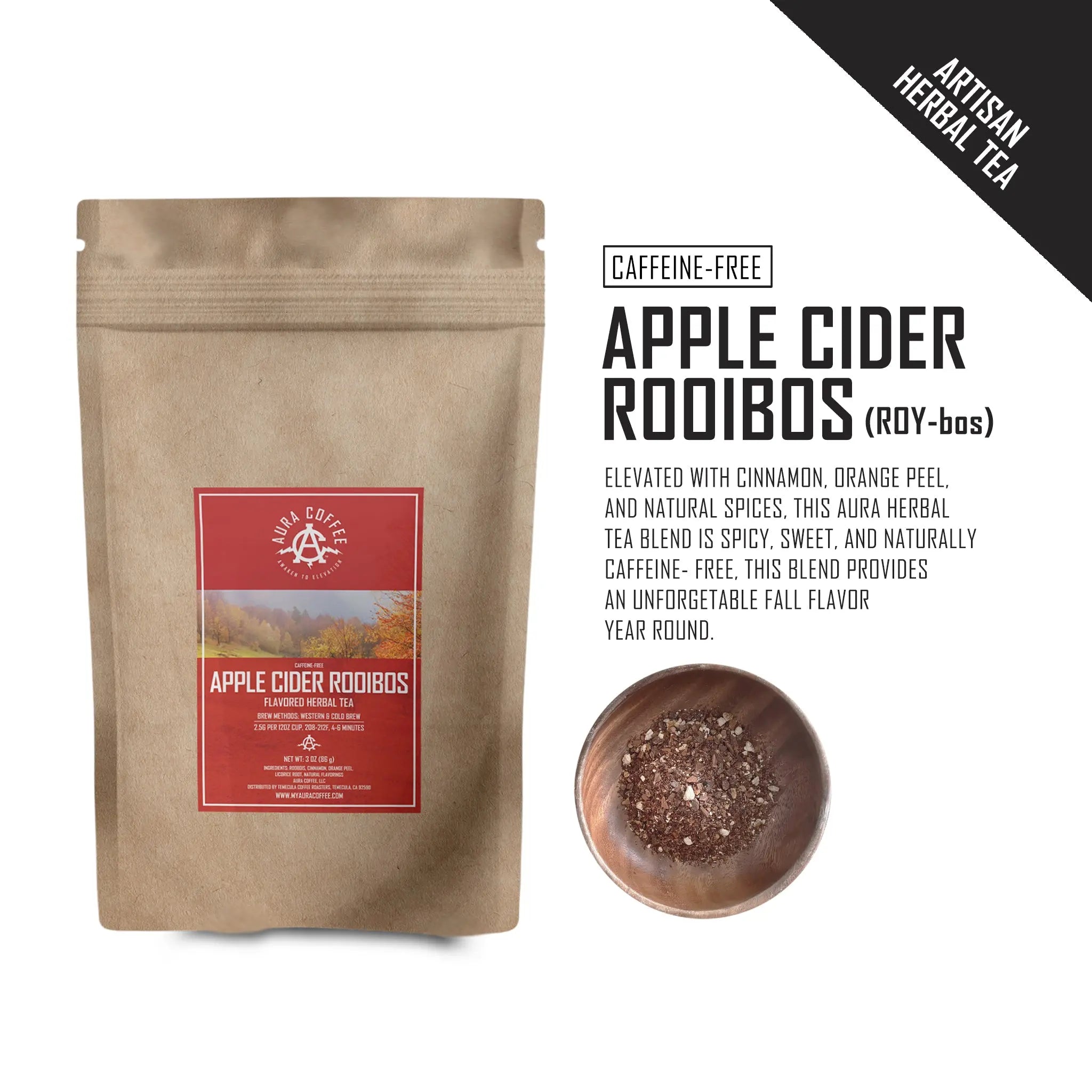 Pouch of Aura Coffee Apple Cider Roobios premium artisan loose leaf herbal tea with flavor profile.
