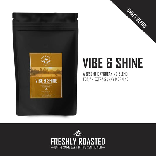 Vibe & Shine Breakfast Blend - Medium Roast - Aura Coffee