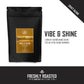 Vibe & Shine Breakfast Blend - Medium Roast - Aura Coffee